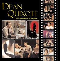 Dean Quixote: The Soundtrack to the Film